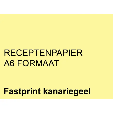 Receptpapier fastprint a6 80gr kanariegeel – afbeelding 1