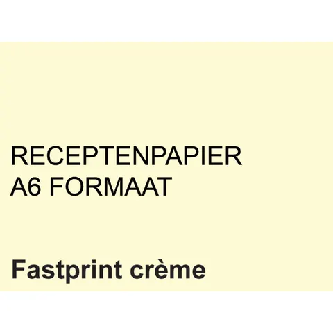 Receptpapier fastprint a6 80gr creme – afbeelding 1