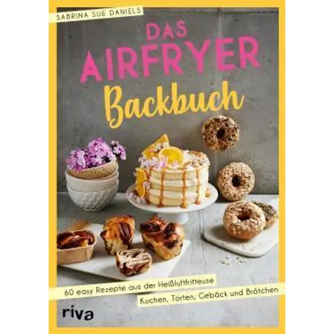 Das Airfryer Backbuch – Bild 1